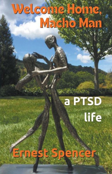 Produktbild: Welcome Home, Macho Man - A PTSD Life
