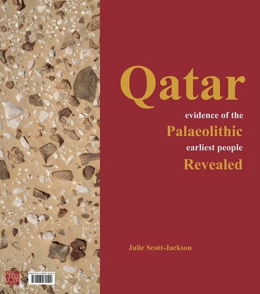 Produktbild: Qatar: Evidence of the Palaeolithic Earliest People Revealed