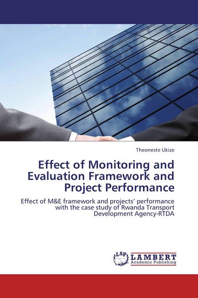 Produktbild: Effect of Monitoring and Evaluation Framework and Project Performance