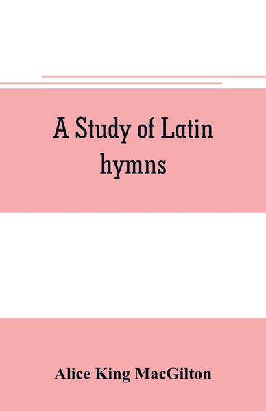Produktbild: A study of Latin hymns