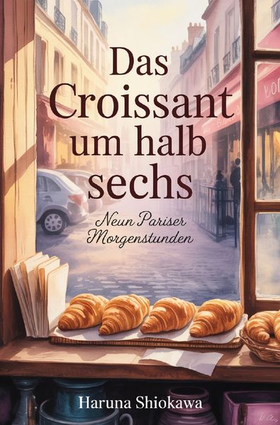 Produktbild: Das Croissant um halb sechs