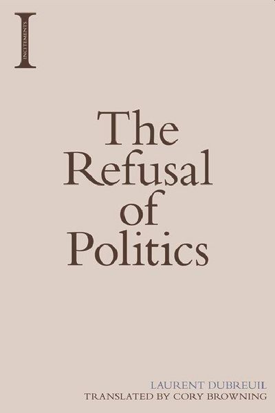 Produktbild: The Refusal of Politics