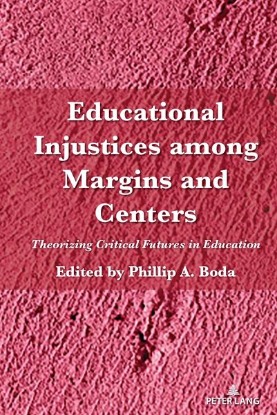 Produktbild: Educational Injustices among Margins and Centers