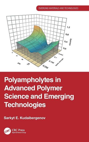 Produktbild: Polyampholytes in Advanced Polymer Science and Emerging Technologies