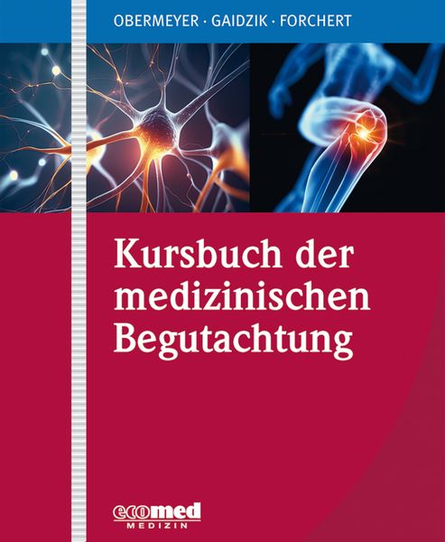 Produktbild: Kursbuch der medizinischen Begutachtung
