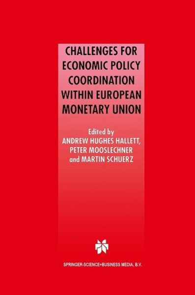 Produktbild: Challenges for Economic Policy Coordination within European Monetary Union