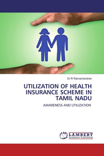 Produktbild: UTILIZATION OF HEALTH INSURANCE SCHEME IN TAMIL NADU