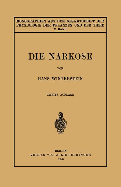 Die Narkose, Taschenbuch von Hans Winterstein, Springer Berlin, 9783642888038