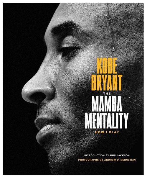 The Mamba Mentality, Gebundene Ausgabe von Kobe Bryant, Macmillan USA, 9780374201234