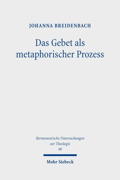 Produktbild: Breidenbach, J: Gebet als metaphorischer Prozess