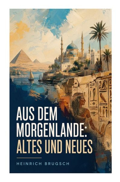 Produktbild: Aus dem Morgenlande: Altes und Neues