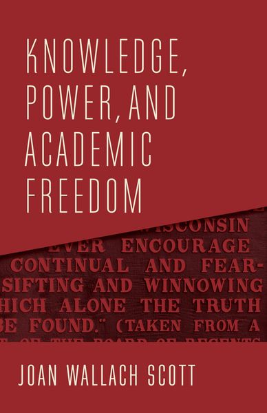 Produktbild: Knowledge, Power, and Academic Freedom