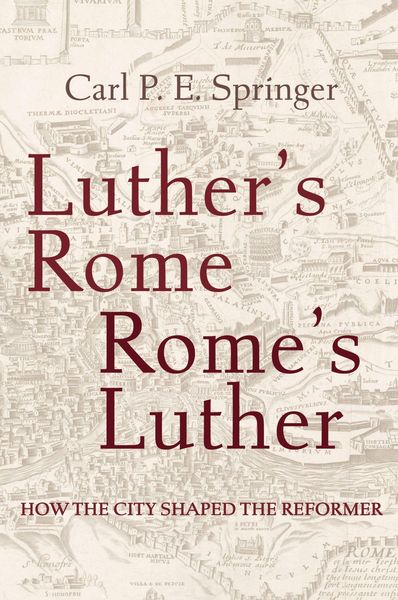 Produktbild: Luther's Rome, Rome's Luther