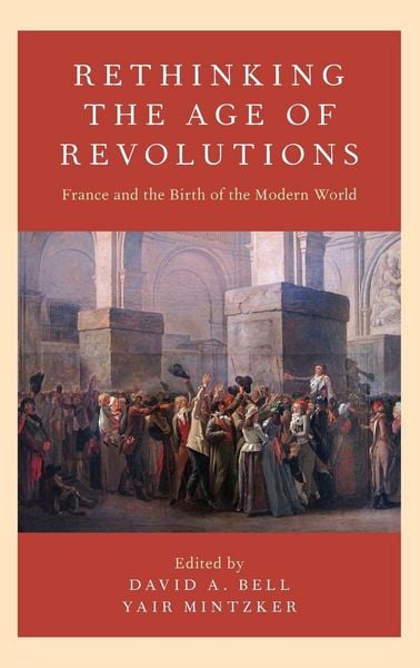 Produktbild: Rethinking the Age of Revolutions