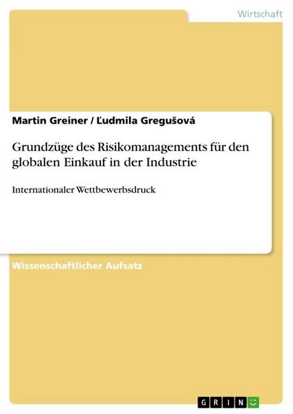 Produktbild: Grundz&uuml;ge des Risikomanagements f&uuml;r den globalen Einkauf in der Industrie