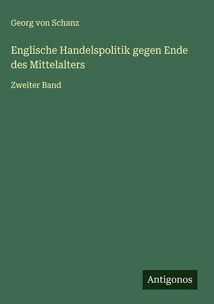 Produktbild: Englische Handelspolitik gegen Ende des Mittelalters