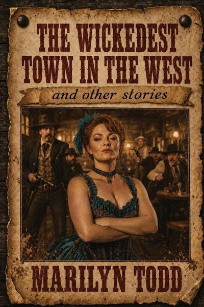 Produktbild: The Wickedest Town in the West and Other Stories