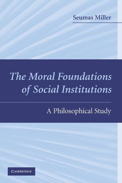 Produktbild: Moral Foundations of Social Institutions