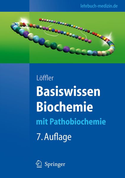 Basiswissen Biochemie, Taschenbuch von Georg Löffler, Springer Berlin