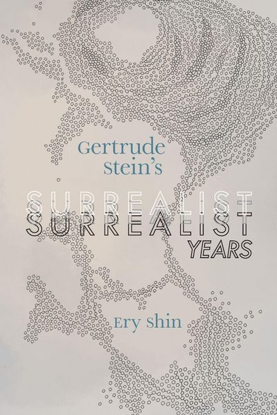 Produktbild: Gertrude Stein's Surrealist Years