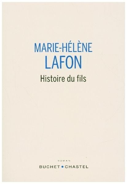 Produktbild: Histoire Du Fils Prix Renaudot 2020
