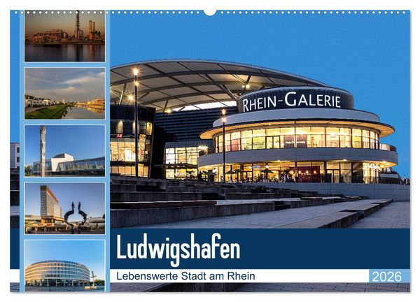 Produktbild: Ludwigshafen - Lebenswerte Stadt am Rhein (Wandkalender 2026 DIN A2 quer), CALVENDO Monatskalender