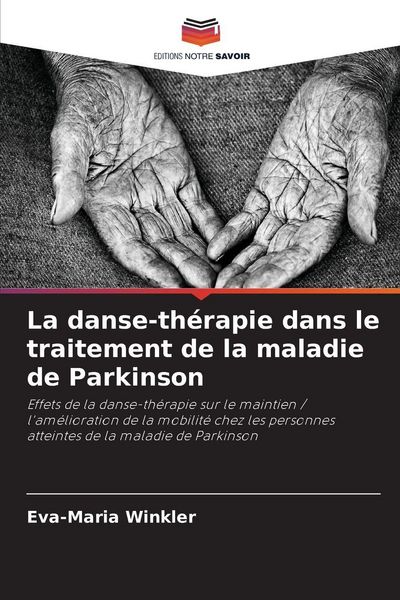 Produktbild: La danse-th&eacute;rapie dans le traitement de la maladie de Parkinson
