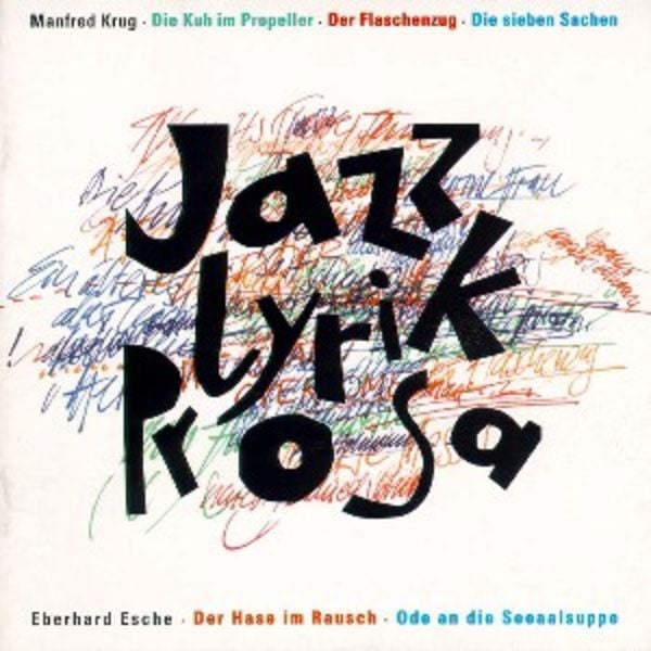 Krug, M: Jazz-Lyrik-Prosa