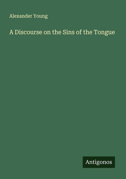 Produktbild: A Discourse on the Sins of the Tongue