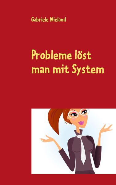 Produktbild: Probleme l&ouml;st man mit System
