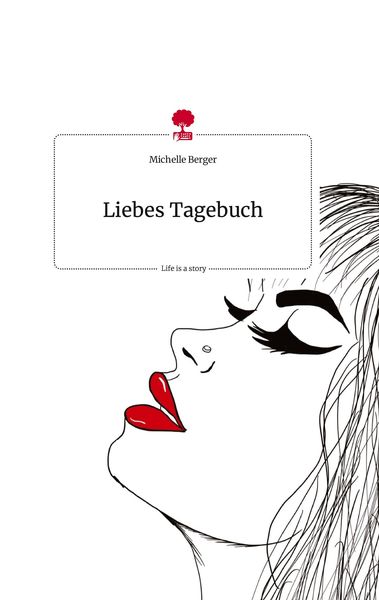 Produktbild: Liebes Tagebuch. Life is a Story - story.one