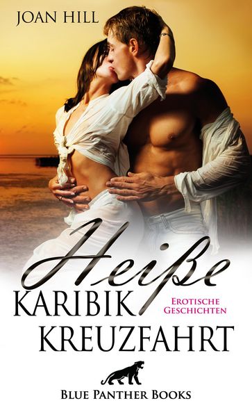 Produktbild: Hei&szlig;e KaribikKreuzfahrt | Erotische Geschichten