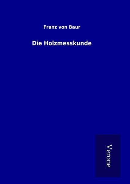 Produktbild: Die Holzmesskunde