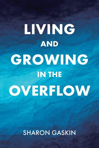 Produktbild: Living and Growing in the Overflow