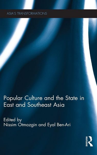 Produktbild: Popular Culture and the State in East and Southeast Asia