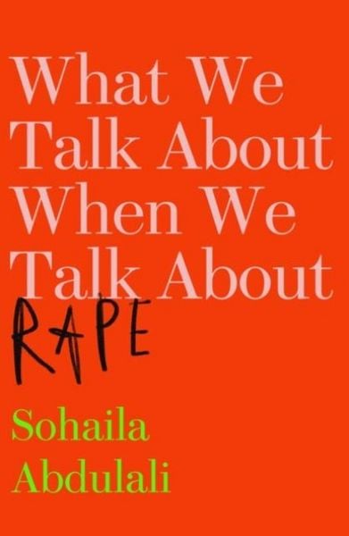 Produktbild: What We Talk About When We Talk About Rape