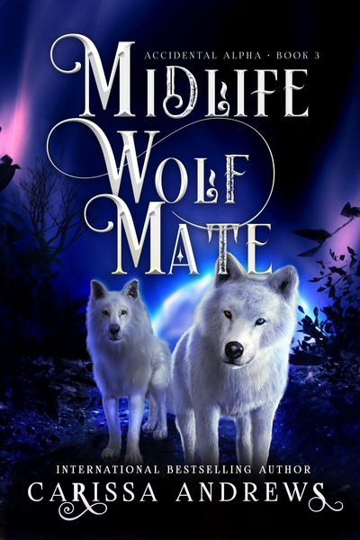 Produktbild: Midlife Wolf Mate (Accidental Alpha, #3)