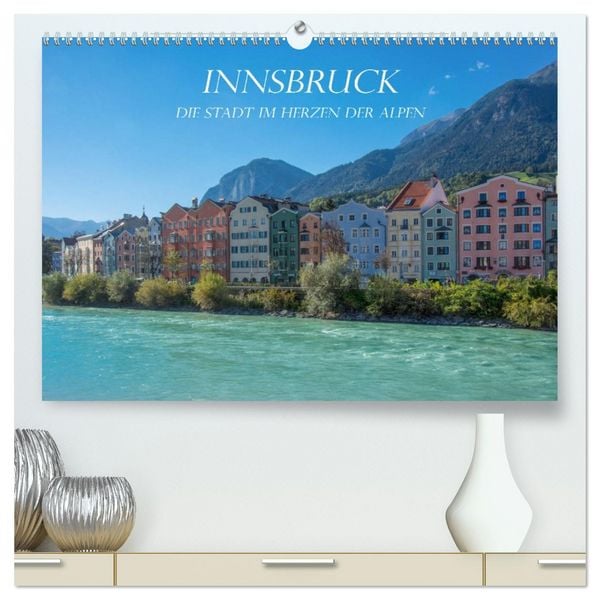 Produktbild: Innsbruck - Die Stadt im Herzen der Alpen (hochwertiger Premium Wandkalender 2026 DIN A2 quer), Kunstdruck in Hochglanz