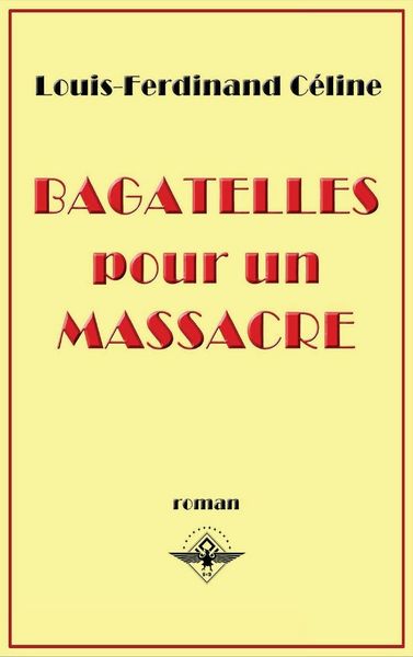 Produktbild: Bagatelles pour un massacre