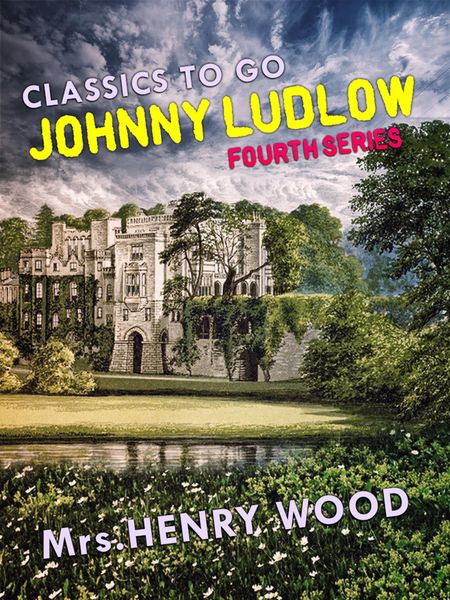 Produktbild: Johnny Ludlow, Fourth Series