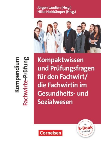 Produktbild: Kompaktwissen und Prüfungsfragen für den/die Fachwirt/-in im Gesundheits- und Sozialwesen