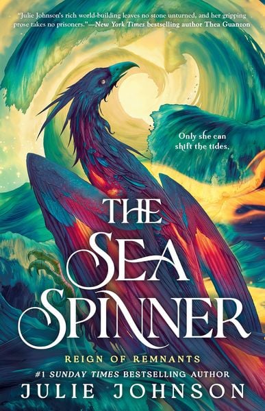 The Sea Spinner, Gebundene Ausgabe von Julie Johnson, Pan macmillan Ltd., 978-0-593-81788-9