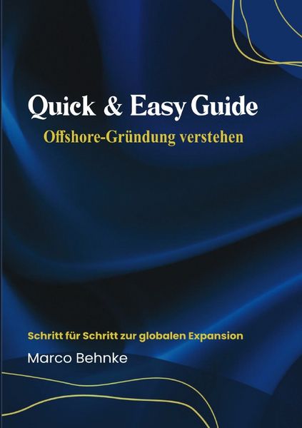 Produktbild: Quick &amp; Easy Guide Offshore Gr&uuml;ndung verstehen