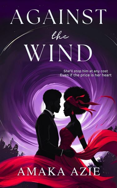 Produktbild: Against the Wind (Lagos Plastic Surgeon, #4)
