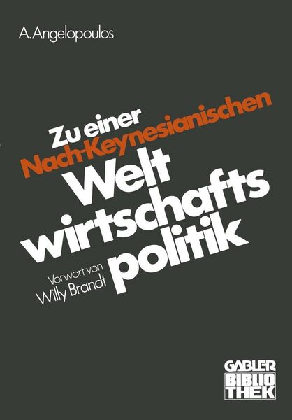 Produktbild: Zu einer Nach-Keynesianischen Weltwirtschaftspolitik