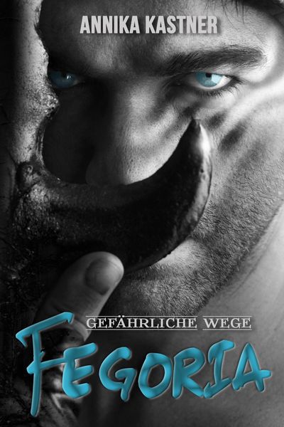 Produktbild: Fegoria - Gef&auml;hrliche Wege