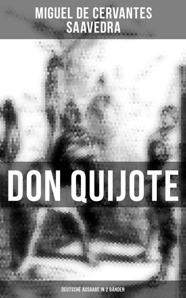 Produktbild: Don Quijote (Deutsche Ausgabe in 2 B&auml;nden)
