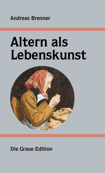 Produktbild: Altern als Lebenskunst