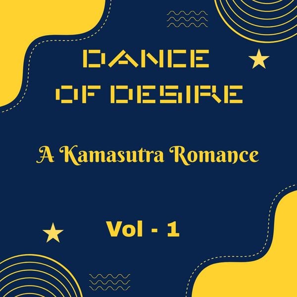 Produktbild: Dance of Desire: A Kamasutra Romance - A Tale of Passion, Secrets, and Forbidden Love (Inspired by Kamasutra, #1)