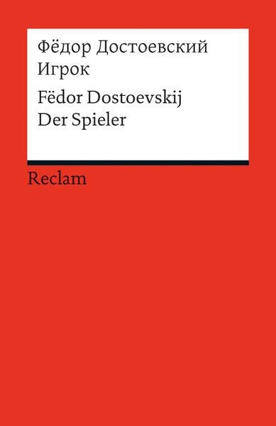Igrok, Taschenbuch von Fëdor Dostoevskij, Reclam, Philipp, 978-3-15-019806-3